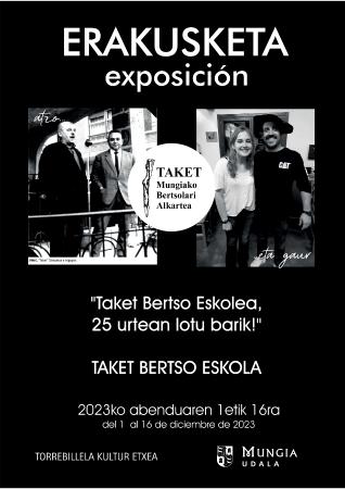 Exposición: "Taket Bertso Eskolea, 25 urte lotu barik!"